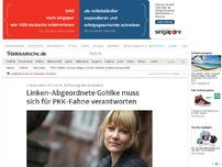 Bild zum Artikel: Aufhebung der Immunität: Linken-Abgeordnete Gohlke muss sich für PKK-Fahne verantworten