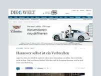 Bild zum Artikel: 'Zippert zappt': Hannover selbst ist ein Verbrechen