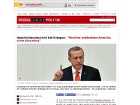 Bild zum Artikel: Geschichtsunterricht bei Erdogan: 'Muslime entdeckten Amerika, nicht Kolumbus'