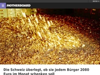 Bild zum Artikel: Die Schweiz überlegt, ob sie jedem Bürger 2080 Euro im Monat schenken soll