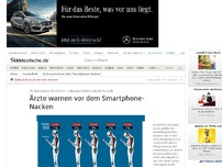 Bild zum Artikel: Haltungsschäden durch Technik: Ärzte warnen vor dem Smartphone-Nacken