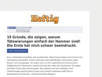 Bild zum Artikel: 19 Gründe, die zeigen, warum Tätowierungen einfach der Hammer sind! Die Erste hat mich schwer...