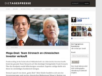 Bild zum Artikel: Mega-Deal: Team Stronach an chinesischen Investor verkauft