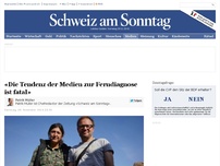 Bild zum Artikel: «Die Tendenz der Medien zur Ferndiagnose ist fatal»