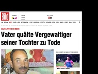 Bild zum Artikel: Selbstjustiz in Indien - Vater quälte Vergewaltiger seiner Tochter zu Tode