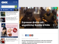 Bild zum Artikel: Erpresser drohte mit angeblicher Bombe in Köln