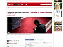 Bild zum Artikel: Vorurteile gegenüber dem Islam: Viele Deutsche halten Muslime für nicht-deutsch