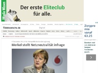 Bild zum Artikel: Netzpolitik der Bundesregierung: Merkel stellt Netzneutralität infrage