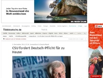 Bild zum Artikel: Zuwanderer in Deutschland: CSU fordert Deutsch-Pflicht für zu Hause