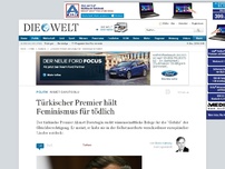 Bild zum Artikel: Ahmet Davutoglu: Türkischer Premier hält Feminismus für tödlich