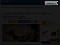 Bild zum Artikel: Mann will sich von Schlange essen lassen - So ging es aus!