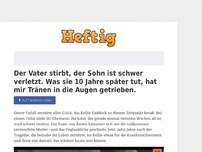 Bild zum Artikel: Der Vater stirbt, der Sohn ist schwer verletzt. Was sie 10 Jahre später tut, hat mir Tränen in...