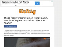 Bild zum Artikel: Diese Frau verbringt einen Monat damit, aus ihrer Vagina zu stricken. Was zum Teufel?