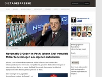 Bild zum Artikel: Novomatic-Gründer im Pech: Johann Graf verspielt Milliardenvermögen am eigenen Automaten