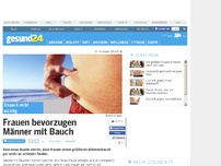 Bild zum Artikel: Frauen bevorzugen Männer mit Bauch