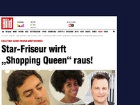 Bild zum Artikel: Shopping-Queen-Eklat - Star-Friseur Rahimkhan schmiss Kandidatin raus