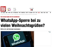 Bild zum Artikel: Neuer Wirbel! - WhatsApp-Sperre bei zu vielen Weihnachtsgrüßen?