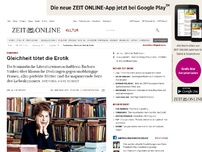 Bild zum Artikel: Feminismus: 
  Gleichheit tötet die Erotik