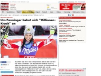 Bild zum Artikel: Um Fenninger bahnt sich 'Millionen-Krach' an