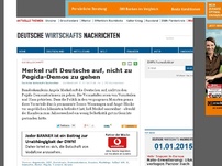 Bild zum Artikel: Merkel ruft Deutsche auf, nicht zu Pegida-Demos zu gehen