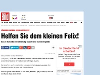 Bild zum Artikel: Andrea Berg appelliert - Helfen Sie dem kleinen Felix!