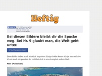 Bild zum Artikel: Bei diesen Bildern bleibt dir die Spucke weg. Bei Nr. 9 glaubt man, die Welt geht unter.