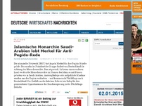 Bild zum Artikel: Islamische Monarchie Saudi-Arabien lobt Merkel für Anti-Pegida-Rede