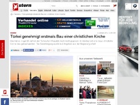 Bild zum Artikel: Religion und Glaube: Türkische Regierung genehmigt erstmals den Bau einer christlichen Kirche
