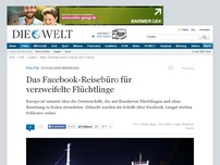 Bild zum Artikel: Schleuser-Werbung: Das Facebook-Reisebüro für verzweifelte Flüchtlinge