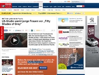Bild zum Artikel: SM-Thriller gefährdet die Psyche - US-Studie warnt junge Frauen vor „Fifty Shades of Grey“