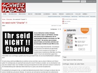 Bild zum Artikel: Ihr seid nicht 'Charlie' !!