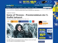 Bild zum Artikel: Game of Thrones - Premieredatum der 5. Staffel bekannt!