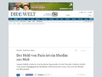 Bild zum Artikel: Terror in Paris: Der Held von Paris ist ein Muslim aus Mali
