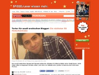 Bild zum Artikel: Tortur für saudi-arabischen Blogger: Die nächsten 50 Peitschenhiebe