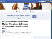Bild zum Artikel: Das Baby schreit nach seiner Mutter. Was dieser Schweizer Vater dann tut, ist unglaublich süss.