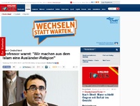 Bild zum Artikel: Wie steht es um den Islam in Deutschland? - Professor warnt: 'Wir machen aus dem Islam eine Ausländer-Religion'