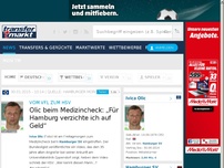 Bild zum Artikel: Vom VfL zum HSV: Olic beim Medizincheck: „Für Hamburg verzichte ich auf Geld“