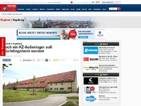 Bild zum Artikel: Diesmal in Augsburg - Noch ein KZ-Außenlager soll Flüchtlingsheim werden