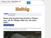 Bild zum Artikel: Diese alte kranke Frau bricht in Tränen aus, als ihr Pfleger DAS tut…Oh mein Gott…