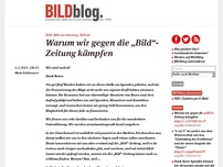 Bild zum Artikel: Warum wir gegen die „Bild“-Zeitung kämpfen