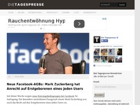 Bild zum Artikel: Neue Facebook-AGBs: Mark Zuckerberg hat Anrecht auf Erstgeborenen eines jeden Users