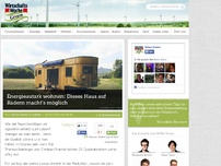 Bild zum Artikel: Energieautark wohnen: Dieses Haus auf Rädern macht’s möglich