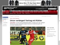 Bild zum Artikel: 2. Liga: Union verlängert Vertrag mit Köhler vorzeitig