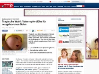 Bild zum Artikel: Mutter wollte ihr Kind nicht - Tragische Wahl: Vater opfert Ehe für neugeborenen Sohn