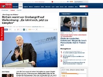 Bild zum Artikel: „Eine Frage des Willens“ - McCain warnt vor Großangriff auf Weltordnung: „Es lohnt sich, jetzt zu kämpfen“