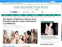 Bild zum Artikel: The Body of Mothers: Dieses Foto-Projekt zeigt die wahre Schönheit von Müttern