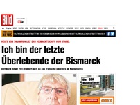 Bild zum Artikel: Bernhard Heuer (92) - Der letzte Überlebende der Bismarck