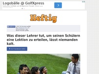 Bild zum Artikel: Was dieser Lehrer tut, um seinen Schülern eine Lektion zu erteilen, lässt niemanden kalt.