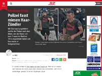 Bild zum Artikel: Polizei fasst miesen Haar-Zündler