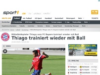 Bild zum Artikel: Mittelfeldspieler Thiago vom FC Bayern trainiert wieder mit Ball